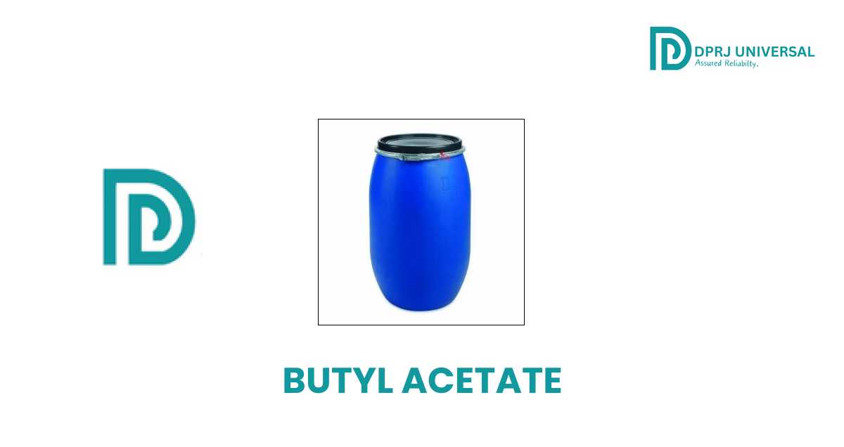 Butyl Acetate - DPRJ Universal
